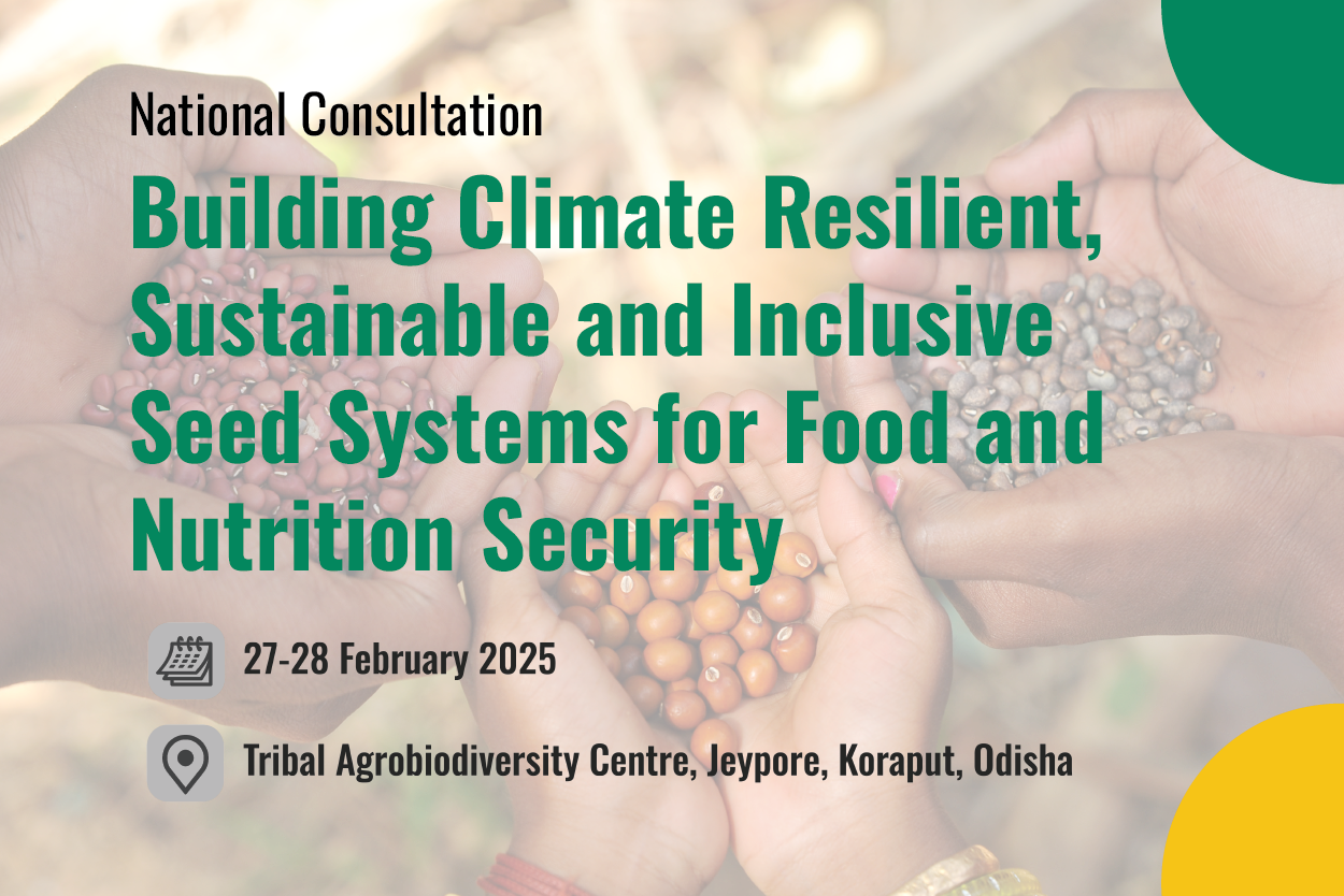 National Consultation: Building Climate Resilient, Sustainable and Inclusive Seed Systems for Food and Nutrition Security